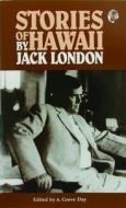 Stories of Hawaii by Jack London di Jack London edito da Mutual Publishing