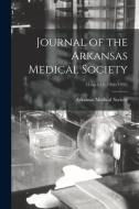 Journal of the Arkansas Medical Society; 31: no.1-12 (1934/1935) edito da LIGHTNING SOURCE INC