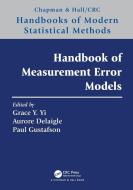 Handbook Of Measurement Error Models edito da Taylor & Francis Ltd