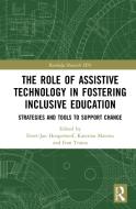The Role Of Assistive Technology In Fostering Inclusive Education edito da Taylor & Francis Ltd