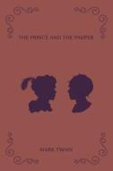 The Prince and the Pauper di Mark Twain edito da ImTheStory