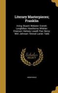LITERARY MASTERPIECES FRANKLIN edito da WENTWORTH PR