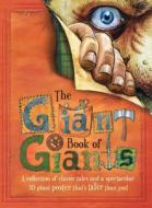 The Giant Book Of Giants di Saviour Pirotta edito da Egmont Childrens Books