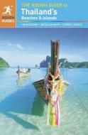 The Rough Guide To Thailand\'s Beaches & Islands di Paul Gray, Lucy Ridout edito da Rough Guides Ltd