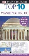 Top 10 Washington DC di Ron Burke, Susan Burke edito da DK Publishing (Dorling Kindersley)