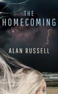 The Homecoming di Alan Russell edito da THOMAS & MERCER