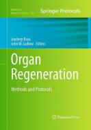 Organ Regeneration edito da Humana Press