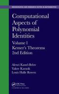 Computational Aspects of Polynomial Identities di Alexei Kanel-Belov edito da Chapman and Hall/CRC