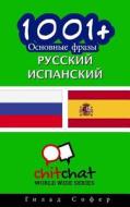1001+ Basic Phrases Russian - Spanish di Gilad Soffer edito da Createspace