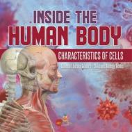 Inside The Human Body di Baby Professor edito da Speedy Publishing LLC