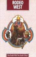 Rodeo West di Diane Webber edito da Lone Pine Publishing,Canada