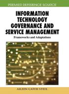 Information Technology Governance and Service Management edito da Information Science Reference