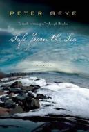 Safe from the Sea di Peter Geye edito da Unbridled Books