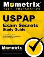USPAP Exam Secrets Study Guide, Parts 1 and 2: USPAP Practice & Review for the Uniform Standards of Professional Apprais edito da MOMETRIX MEDIA LLC