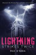 Lightning Strikes Twice di Mac O' Shea edito da Tate Publishing Company