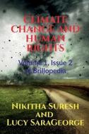 Climate Change and Human Rights di Nikitha Suresh edito da HARPERCOLLINS 360