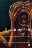 The Revolting Self di Paul G. Overton edito da Taylor & Francis Ltd