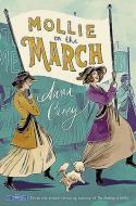 Mollie On The March di Anna Carey edito da O'Brien Press Ltd