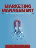 Marketing Management di Dawn Edmiston, Kurt Matzler, Todd Mooradian edito da Cognella Academic Publishing