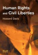 Human Rights and Civil Liberties di Howard Davis edito da Taylor & Francis Ltd