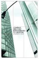 Company Directors' Responsibilities To Creditors di Andrew Keay edito da Taylor & Francis Ltd