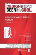 Proceedings of ICED'09, Volume 4, Product and Systems Design edito da The Design Society