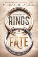 Rings Of Fate di Melissa de la Cruz edito da Penguin Books Ltd
