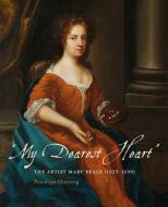 My Dearest Heart di Penelope Hunting edito da Unicorn Publishing Group