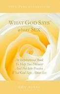 What God Says about Sex di Eric Elder edito da Eric\Elder#ministries