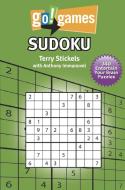 Go!games Sudoku di Terry Stickels, Anthony Immanuvel edito da IMAGINE PUB INC