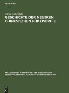 Geschichte der neueren chinesischen Philosophie di Alfred Forke edito da De Gruyter