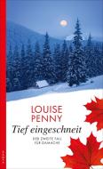 Tief eingeschneit di Louise Penny edito da Kampa Verlag