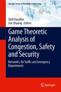 Game Theoretic Analysis of Congestion, Safety and Security edito da Springer-Verlag GmbH
