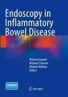 Endoscopy In Inflammatory Bowel Disease edito da Springer International Publishing Ag
