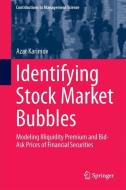 Identifying Stock Market Bubbles di Azar Karimov edito da Springer-Verlag GmbH