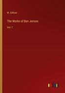 The Works of Ben Jonson di W. Gifford edito da Outlook Verlag