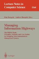 Managing Information Highways edito da Springer Berlin Heidelberg