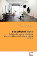 Educational Video di Ramirez Martinell Alberto edito da VDM Verlag