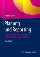 Planung Und Reporting di Dietmar Schon edito da Springer Gabler