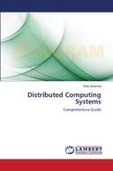 Distributed Computing Systems di Riaz Ahamed edito da LAP Lambert Academic Publishing