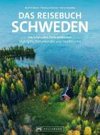 Das Reisebuch Schweden di Martin Wein, Thomas Krämer edito da Bruckmann Verlag GmbH