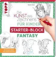 Die Kunst des Zeichnens für Kinder Starter-Block - Fantasy di Gecko Keck edito da Frech Verlag GmbH