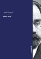 Maria Stuart di Friedrich Schiller edito da Inktank publishing