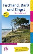 Fischland, Darß und Zingst di Bernd F. Gruschwitz edito da Edition Temmen