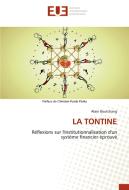 LA TONTINE di Alain Boutchang edito da Éditions universitaires européennes