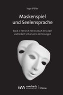 Maskenspiel und Seelensprache di Ingo Müller edito da Nomos Verlagsges.MBH + Co