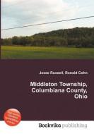 Middleton Township, Columbiana County, Ohio edito da BOOK ON DEMAND LTD