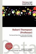 Robert Thompson (Professor) edito da Betascript Publishing