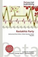 Rastakhiz Party edito da Betascript Publishing