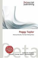 Peggy Taylor edito da Betascript Publishing